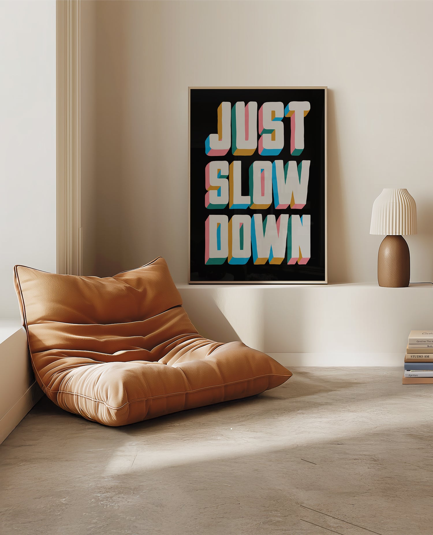 Just Slow Down
