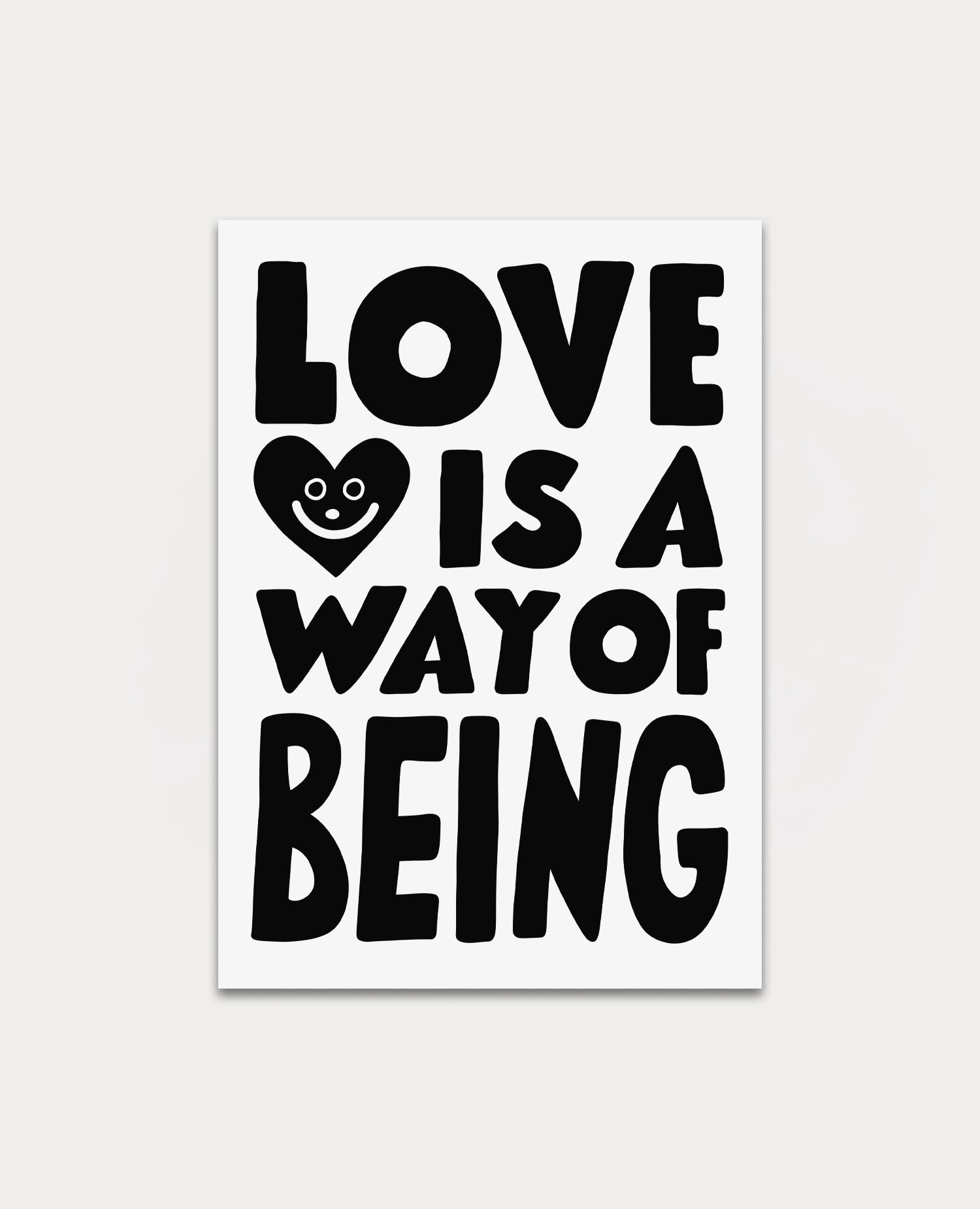 Love Is A Way Of Being