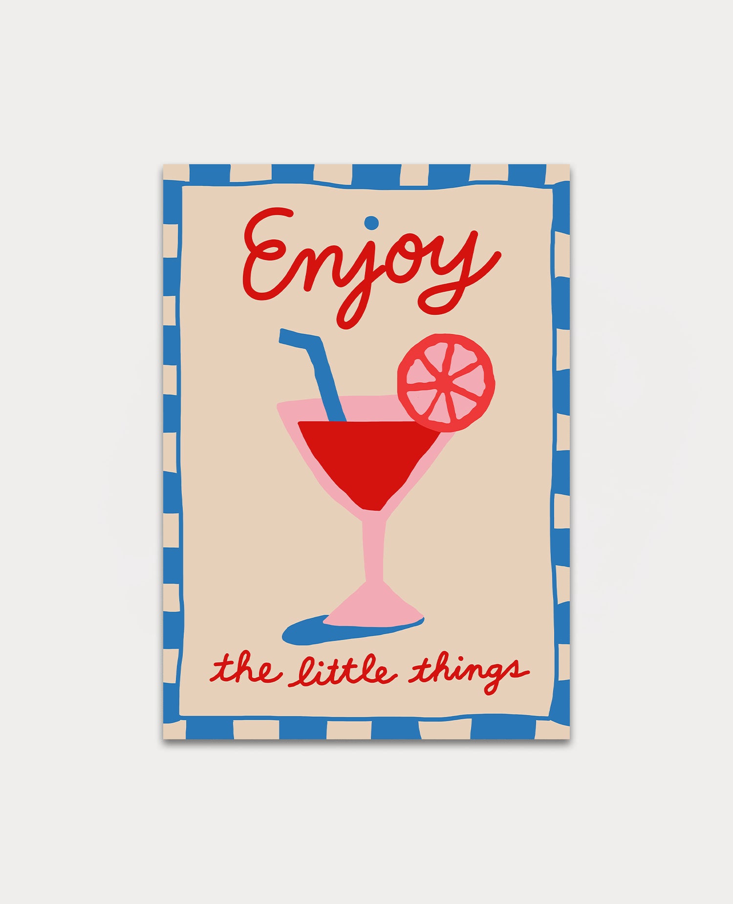 Enjoy The Little Things