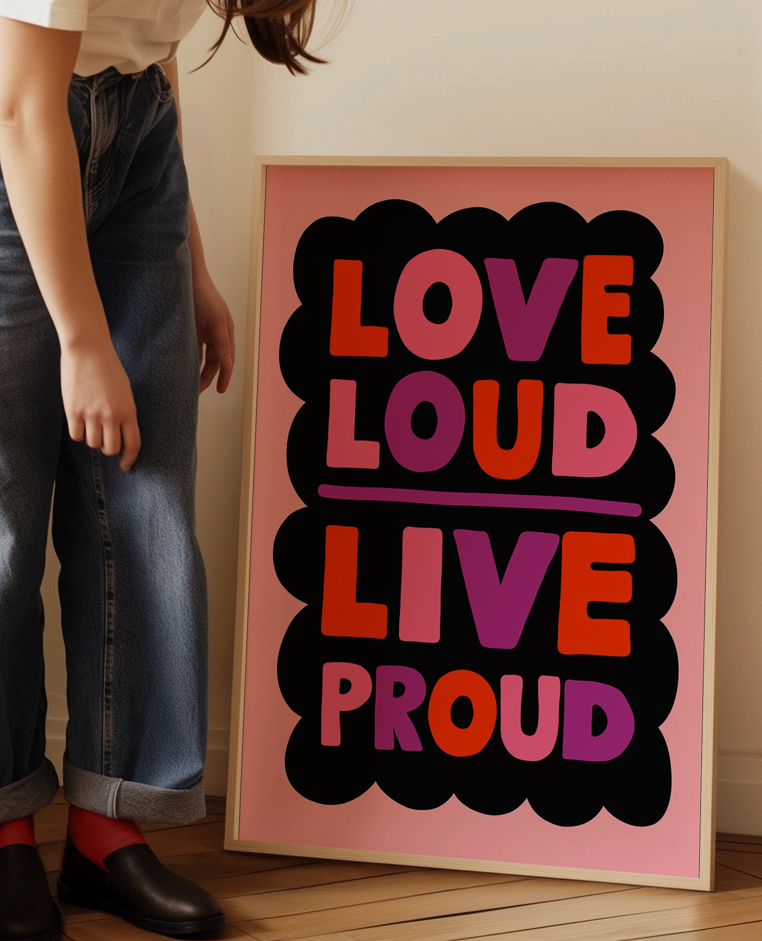 Love Loud Live Proud